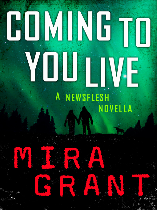 Title details for Coming to You Live by Mira Grant - Available